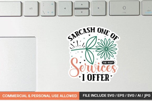 Download Sarcasm One of the Many Services I Offer - Offer Collection